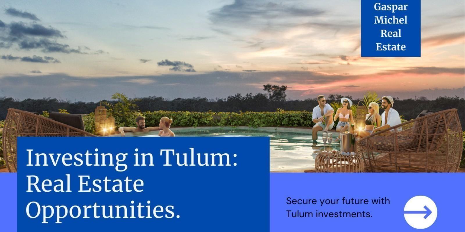 Buying Property in Tulum as an Investment